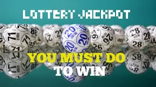 5 Ways to Win The Lottery Jackpot, using Law of Attraction