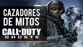 Cazadores de mitos COD Ghosts - Episodio 11