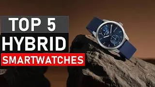 TOP 5 Best Hybrid Smartwatches In 2026