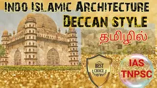 d) Indo Islamic Architecture DECCAN STYLE in Tamil