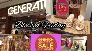 Generation Flat 50% Blessed Friday sale  stylish & Desent party wear #Generationsale #blessedfriday