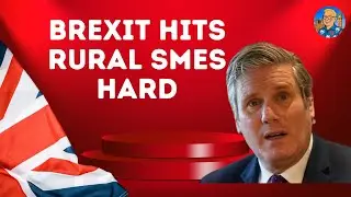 Brexit hits rural SMEs hard | Outside Views on Brexit Britain