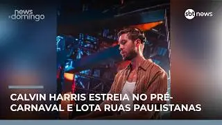 DJ Calvin Harris anima blocos e arrasta multid&otilde;es em S&atilde;o Paulo | #NewsDomingo