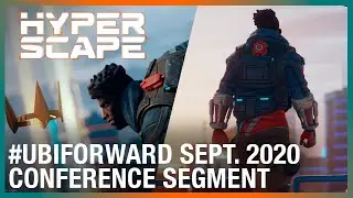 Hyper Scape: Ubisoft Forward Segment &ndash; September 2020 | Ubisoft [NA]