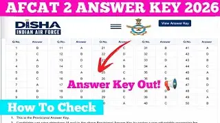 AFCAT 2 Answer Key 2026 Update | AFCAT 2 Answer Key 2026 Date 📢 How To Check AFCAT 2 Answer Key 2026