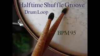 [Drum Loop]Halftime Shuffle groove 95BPM