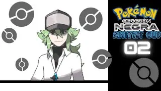POKEMON NEGRA ANITWT  CUP CAPITULO 2 POKEMON MAS MALOS, TEAM PLASMA Y TODO LO DEMAS