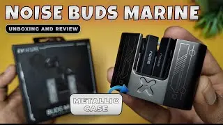 Noise Buds Marine | Unboxing & Review | Best TWS earbuds under 1500 | Full Metallic Case 🔥🔥
