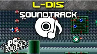 L-Dis soundtrack | PC Engine / TurboGrafx-16 Music