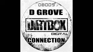 D Grove - Connection (Original Mix) [Dirtbox Digital]