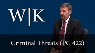 LAWYER: Criminal Threats Attorney California (PC 422)