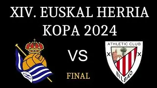 Real Sociedad Femenino – Athletic Club Femenino | Final Euskal Herria Kopa 2024