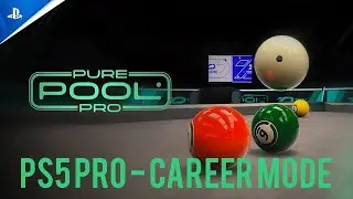 Pure Pool Pro PS5 Pro - Quick Look at Career Mode and More
