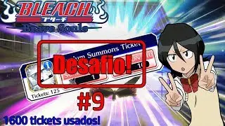 Bleach Brave Souls - O desafio dos premium tickets #9 (1600 usados!)