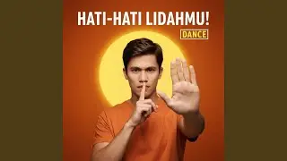 Hati-hati Lidahmu Dance Mix