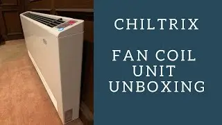 Chiltrix cxi-34 fan coil unit unboxing video (DIY HVAC)