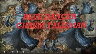 Blue Dancer Charm Talisman, How to get 2023