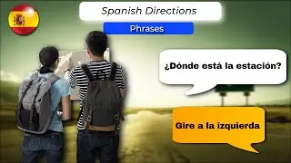 Spanish Directions 🗺️ Useful Phrases + Dialogues