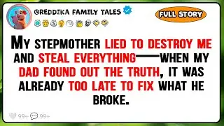 She Falsely Accused Me at 22 to Steal My Inheritance&mdash;Dad Believed Her - Reddit Stories