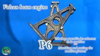 Vulcan beam engine : P6 - Colonnes de la machine - Machine frames