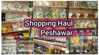 shopping Haul Peshawar || #rida Hasaan