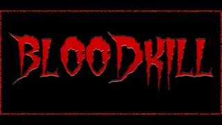 BLOODKILL alias Serious Sam  gameplay czech and english