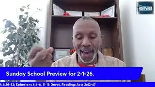 Sunday School Preview for 2-1-26