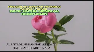 Mutazilah dan Takwil-takwil Batil