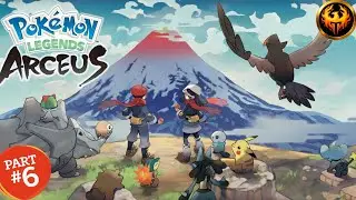 Pok&eacute;mon Legends: Arceus &ndash; Playthrough 🌌 | Live Part 6-2 | Taou Gaming