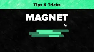 After Effects Tips & Tricks - Magnet