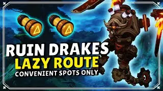Ruin Drakes Farming Route [Lazy Route - Easy and efficient]