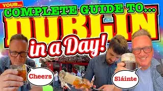 DUBLIN in a DAY!