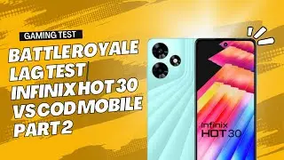 COD Mobile BR Test Part 2 | Infinix Hot 30 Gameplay + FPS Drop Check 🔥📉