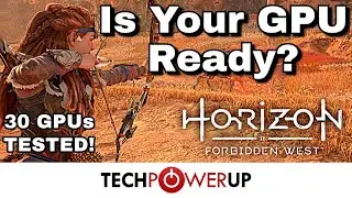 Horizon Forbidden West: 30 GPU Performance Review - Simple, but effective