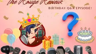 The Rouge Review - Q&A Special! #reaction #question #bl #audiobook #cosplay #thaibl #podcast