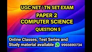 NTA UGC NET | TN SET | Computer Science | PYQ-5 | 2026 | Ekalavya Academy