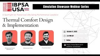 Simulation Showcase:  Thermal Comfort and Implementation