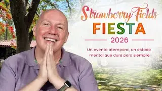 Strawberry Fields Fiesta 2026: Music, film and awakening in Mexico with David Hoffmeister 🍓✨