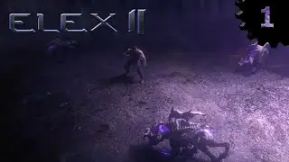 ELEX 2 прохождение #1 Начало