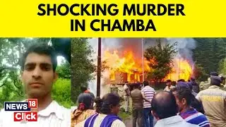 Himachal Pradesh | Section 144 Imposed In Chamba After Dalit Man's Body Was Chopped | News18