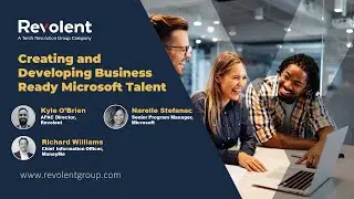 Creating and developing business ready Microsoft talent
