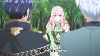 Our brave villainess saves the knights from the dangerous poison 
