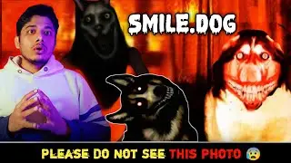 The Smiling Dog Story: Creepy Tale of Laughing Dog (smile.JPG) in Hindi