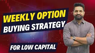 Weekly Option Buying Strategy For Beginners  |  Theta Gainers