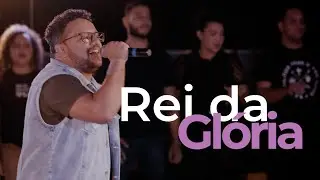 REI DA GLÓRIA | BANDA ATRIUM