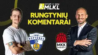 Open &bdquo;Smart Way&rdquo; MLKL komentarai: Klaipėdos &bdquo;Neptūnas-Amberton&rdquo; &mdash; MKK &bdquo;Panevėžys&rdquo;