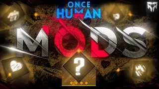 ONCE HUMAN - MODS GUIDE PVP 2025 #oncehuman #oncehumanmobile
