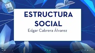 Estructura Social