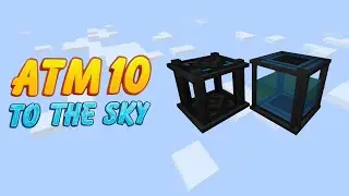ATM 10 To The Sky - 1.21 Jiggawatts of Flux Storage! - EP7