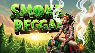 💨 Smoky Reggae Dub &ndash; Chill Rasta Meditation Music